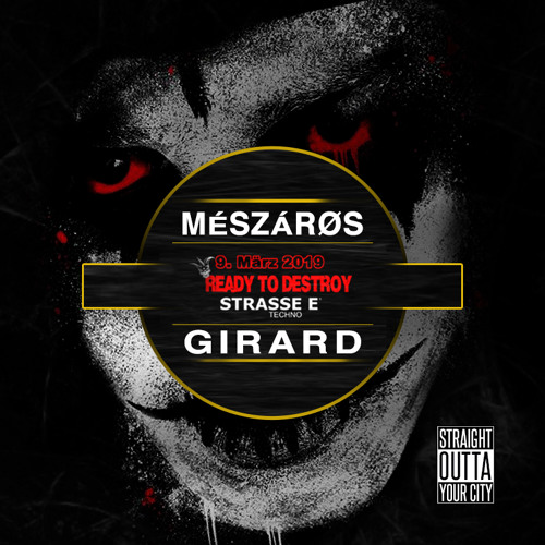 MÉSZÁRØS & GIRARD - Ready To Destroy @ Reithalle Strasse E Dresden