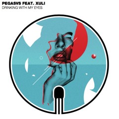 [BM004] Pegasvs Feat. Xuli - Drinking With My Eyes (EP Preview) 112 kps
