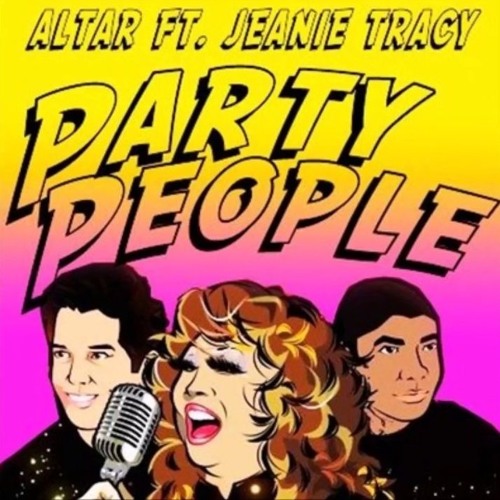 Altar Feat. Jeanie Tracy - Party People (Brian Solis Tribal Mix) DOWNLOAD!