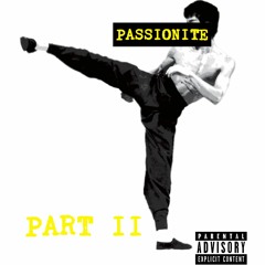 Passionite pt II prod YiZ