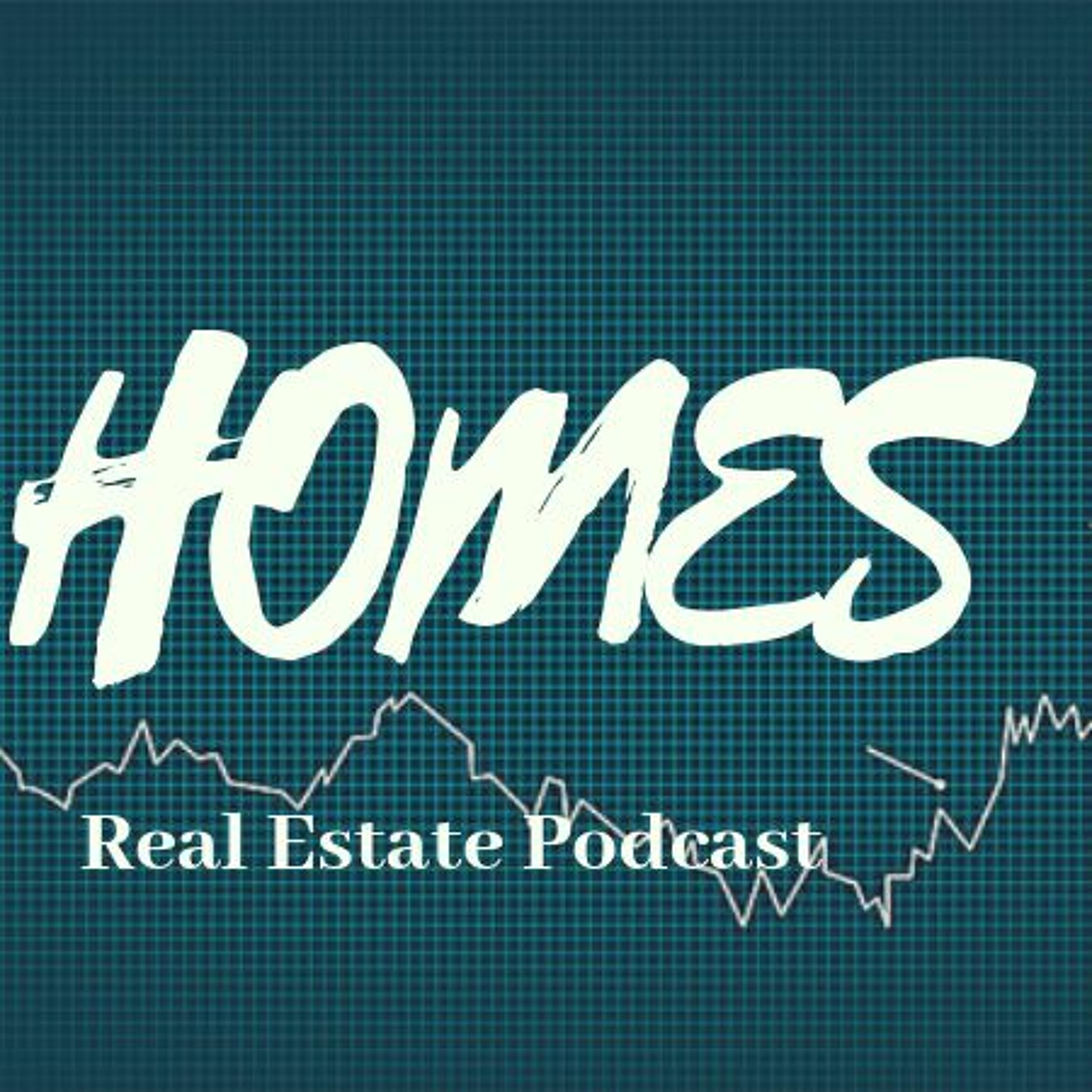 HOMES Real Estate Podcast