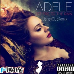 Set Fire Ft DjWave (JerseyClubMix)