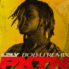 PXTN - L2LY (Bob Li Remix)