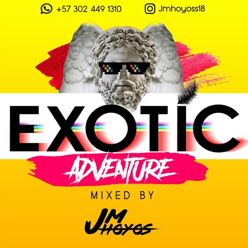 Exotic Adventure jmhoyos