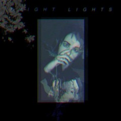 Bright Lights (2019)