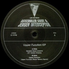 Assembler Code & Jensen Interceptor 'Upper Function EP' // 12" Previews // LKR006