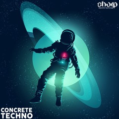 SHARP - Concrete Techno