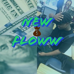 New Floww(Prod. TooRaw)