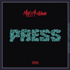 Milli Montana - Press