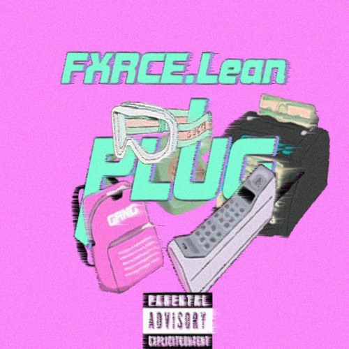 FXRCE.Lean -Мне Звонит PLUG (prod. By StouneBeats)