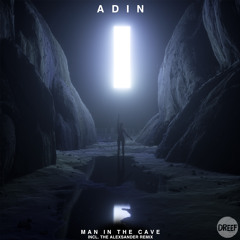 ADIN - Man In The Cave