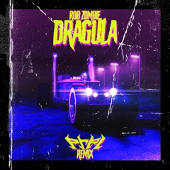 Rob Zombie - Dragula(PRPL Remix)