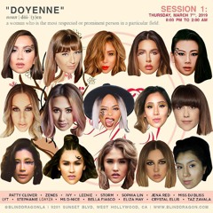 22 min LIVE House Mix Doyenne Session 1 (March 7, 2019) - Sophia Lin