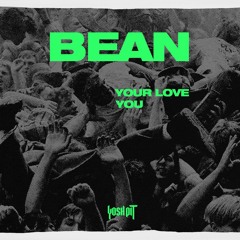 Your Love (Out Now - Buy/Stream)