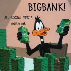 BIGBANK! (prod. eskry)