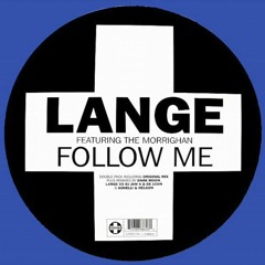 Lange - Follow Me (Caolan McConville & Matthew Nugent Rework)