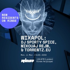 WIXAPOL: DJ Sporty Spice, Mikouaj Rejw & Torrentz.eu - 11th March 2019