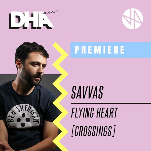 Premiere: Savvas - Flying Heart (Original Mix)