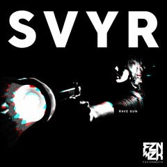 SVYR - Rave Gun