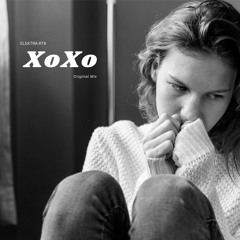 XoXo (Original Mix )