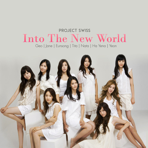 Stream ⑉ Into The New World (다시 만난 세계) - Girls' Generation
