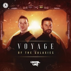 Crystal Lake - Voyage Of The Galaxies