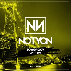 Lowgroov - My Flow