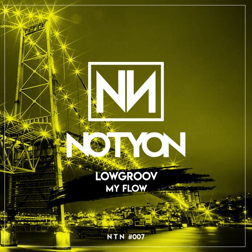 Lowgroov - My Flow