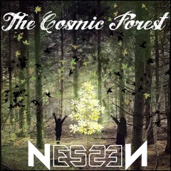 NesseN - 01 - The Cosmic Forest Rythm