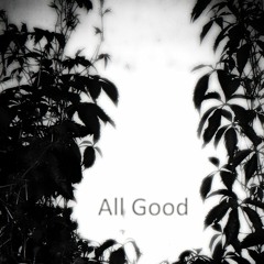all good