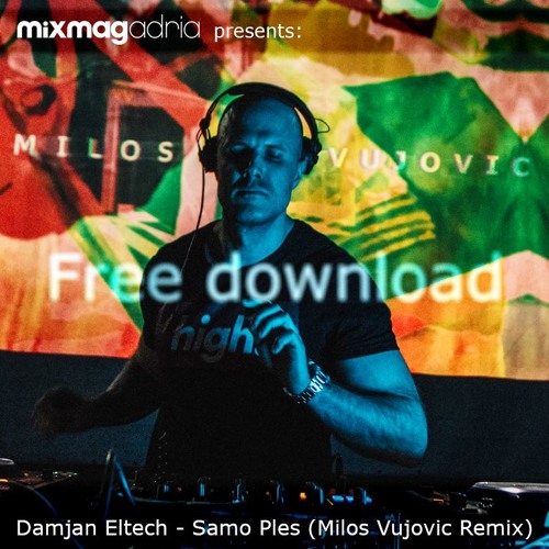 |FDL| Damjan Eltech - Samo Ples (Milos Vujovic Remix)