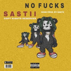 NO FUCKS