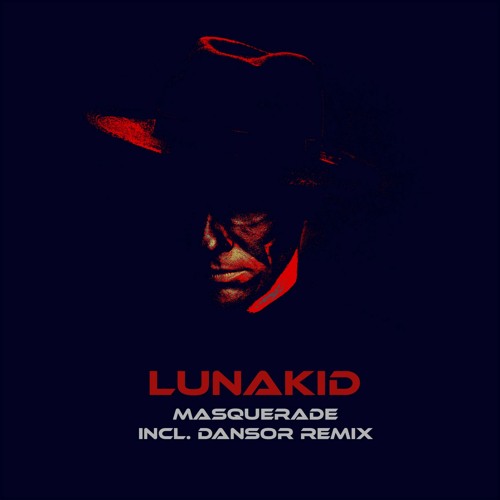PREMIERE: Lunakid ft Dariuz Voltra - Masquerade (Dansor Remix) [SOULPUNX]