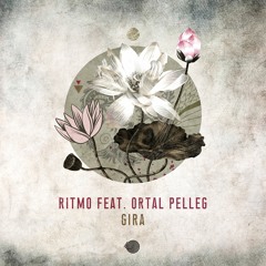 Ritmo Feat. Ortal Pelleg - Gira - Out Now!
