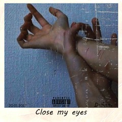 Close my eyes  (prod. CRCL)