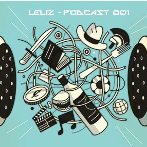 LELIZ - PODCAST #001