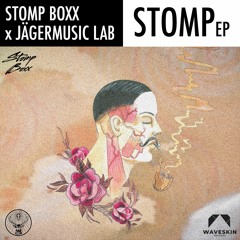 Stomp Boxx - Creed (UNRAZZE Remix) X JÄGERMUSICLAB