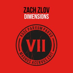 Zach Zlov - Dimensions