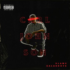 Vlame x $aladBoy$ - Carl Johnson