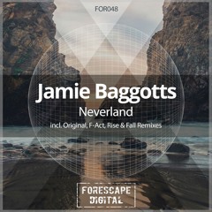 Jamie Baggotts - Neverland (Original Mix)