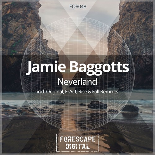 Jamie Baggotts - Neverland (F-Act Remix)
