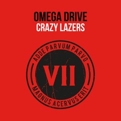 Omega Drive - Crazy Lazers