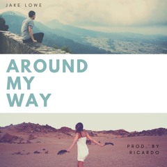 Around my way - Prod by Ricardo