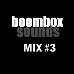boomboxsounds MIX #3