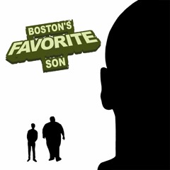 Boston's Favorite Son