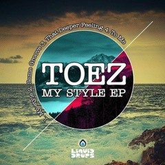 Toez - Some Groove (out now Liquid Drops)