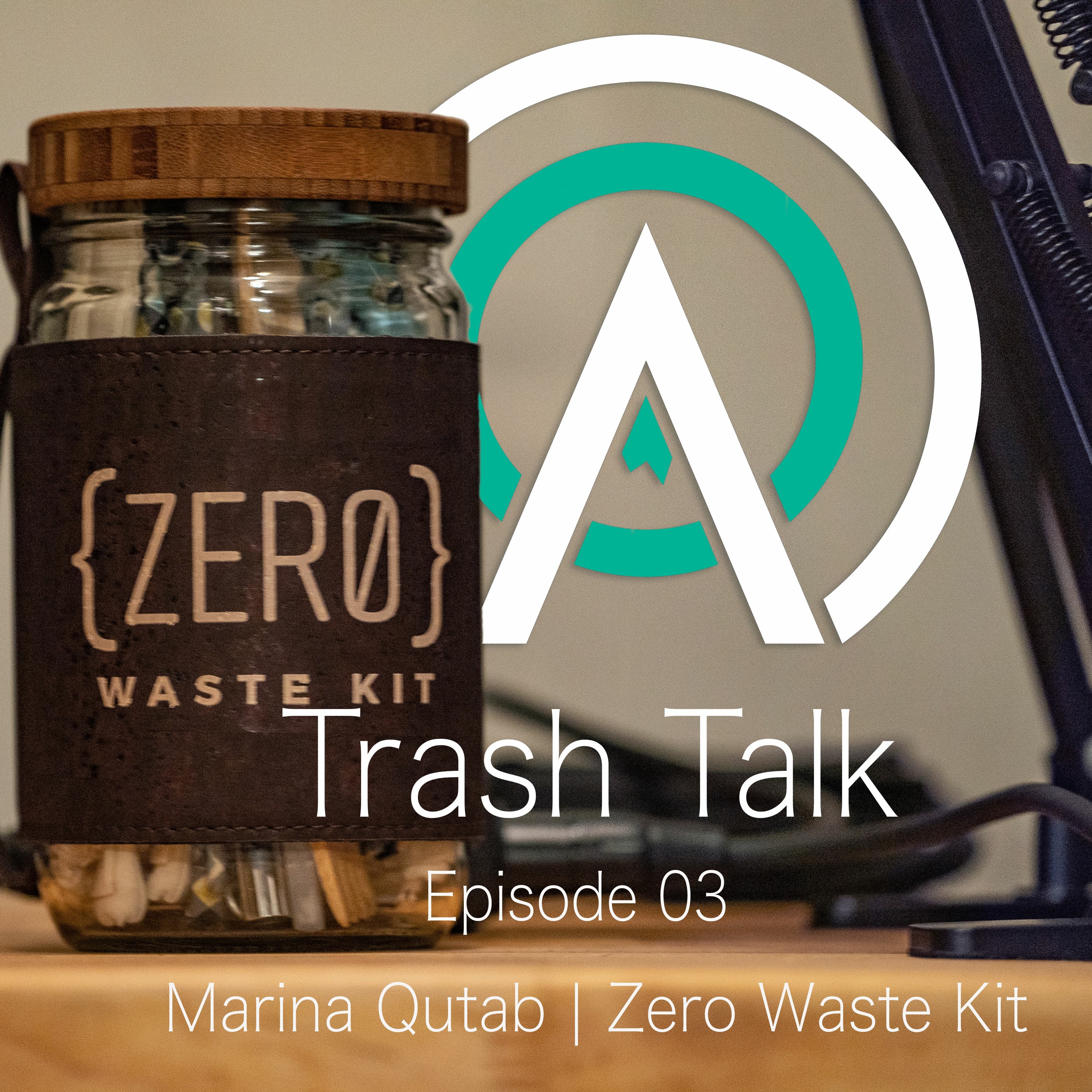 EP003: Trash Talk | Marina Qutab episode artwork