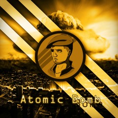 Atomic Bomb (Original Mix)[Free Download Available]