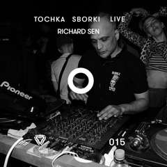 Tochka Sborki Live: Richard Sen @ Stackenschneider, 14.12.2018