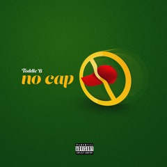 No Cap Feat. HD (Prod. MenaceOnnabeat)